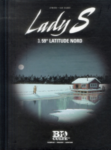 Lady S Tome 3 : 59° latitude nord - Van Hamme Jean ; Aymond Philippe