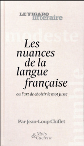 Les nuances de la langue française - Chiflet