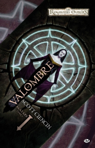 Avatars Tome 1 : Valombre - Ciencin Scott ; Quémener Sonia