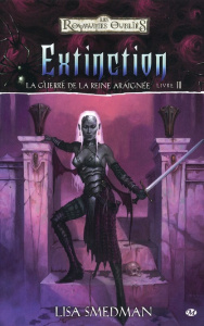 La Guerre de la Reine-Araignée Tome 4 : Extinction - Smedman Lisa ; Joly Fabrice
