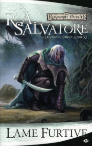 La Légende de Drizzt Tome 11 : Lame Furtive - Salvatore R. A. ; Quémener Sonia