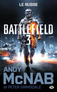 Battlefield Tome 3 : Le russe - McNab Andy - Grimsdale Peter - Betsch Eric
