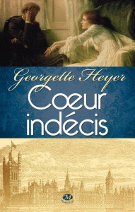 Coeur indécis - Heyer Georgette - Courson Francine de - Courson Ta