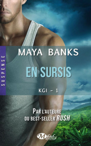 KGI Tome 1 : En sursis - Banks Maya ; Ghez Emmanuelle
