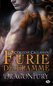 Dragonfury Tome 1 : Furie de flamme - Callahan Coreene ; Assens Hélène