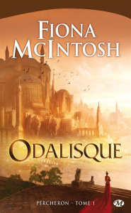 Percheron Tome 1 : Odalisque - McIntosh Fiona ; Pernot Isabelle
