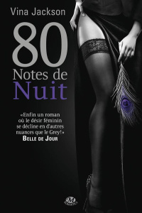 80 Notes de nuit - Jackson Vina ; Morelli Angéla