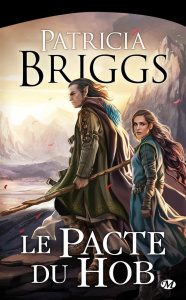 Le Pacte du Hob - Briggs Patricia ; Surgers Marie