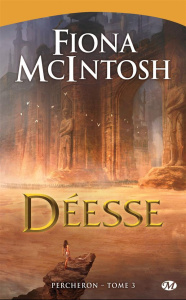 Percheron Tome 3 : Déesse - McIntosh Fiona ; Mascureau Constance de