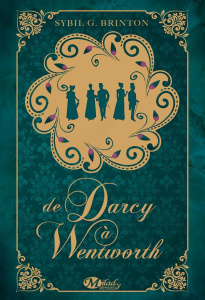 De Darcy à Wentworth - Brinton Sybil ; Cotté Jean-Yves