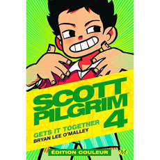 Scott Pilgrim Tome 4 : Gets it together - O'Malley Bryan Lee - Borg Eric - Touboul Philippe