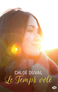 Le temps volé - Duval Chloé