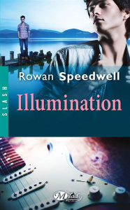 Illumination - Speedwell Rowan ; Allouch Claire