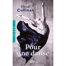 Pour une danse - Cullinan Heidi ; Durand Marianne