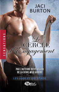 Les idoles du stade Tome 8 : Le cercle d'engagement - Burton Jaci ; Borello Suzy