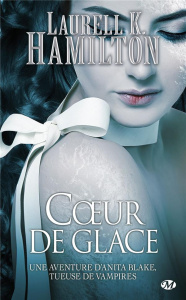 Anita Blake Tome 24 : Coeur de glace - Hamilton Laurell-K ; Troin Isabelle