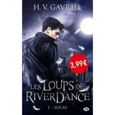 Les loups de RiverDance/1/Lucas/Promo / Lucas - Gavriel H.V.