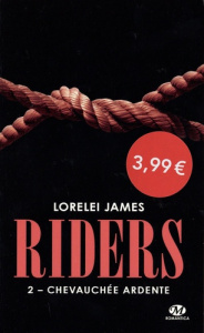 Riders Tome 2 : Chevauchée ardente - James Lorelei ; Urbic Ana