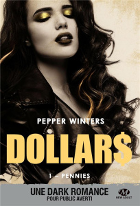 Dollars Tome 1 : Pennies - Winters Pepper ; Borello Suzy