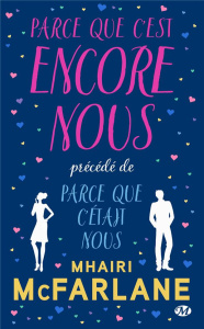 Parce que c'est encore nous - McFarlane Mhairi ; Carton Odile