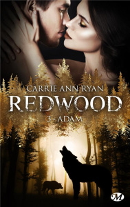 Redwood Tome 3 : Adam - Ryan Carrie Ann ; Lathière Tristan