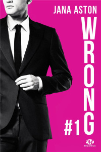 Wrong Tome 1 - Aston Jana ; Crettenand Lauriane