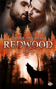 Redwood Tome 7 : Quinn - Ryan Carrie Ann ; Assens Hélène