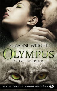 Olympus Tome 2 : Tate Devereaux - Wright Suzanne ; Bourbonnière Jocelyne