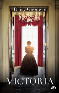 Victoria - Goodwin Daisy ; Lauret-Noyal Julie