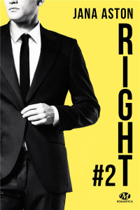Wrong Tome 2 : Right - Aston Jana ; Crettenand Lauriane