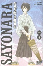 Sayonara, monsieur désespoir Tome 4 - Kumeta Kohji ; Zouzoulkovsky Vincent