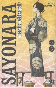 Sayonara, monsieur désespoir Tome 5 - Kumeta Kohji ; Kuriki Ken