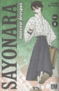 Sayonara, monsieur désespoir Tome 8 - Kumeta Kohji