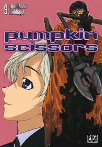 Pumpkin Scissors Tome 9 - Iwanaga Ryoutarou ; Bonavita Emmanuel