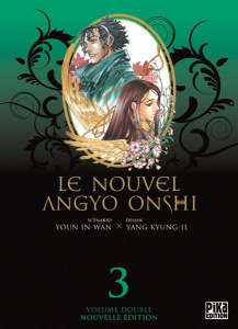 Le nouvel Angyo Onshi Tome 3 - Youn In-Wan ; Yang Kyung-Il ; Zouzoulkovsky Vincen