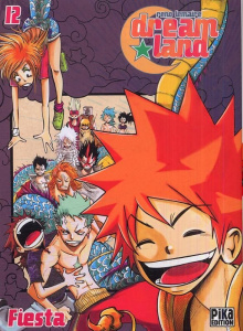 Dreamland Tome 12 : Fiesta - Lemaire Reno