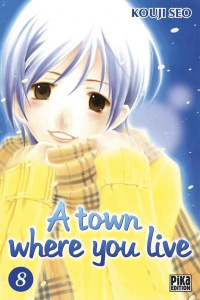 A town where you live Tome 8 - Seo Kouji - Kuriki Ken