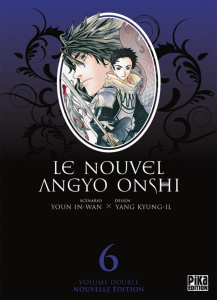 Le nouvel Angyo Onshi Tome 6 - Youn In-Wan ; Yang Kyung-Il ; Zouzoulkovsky Vincen