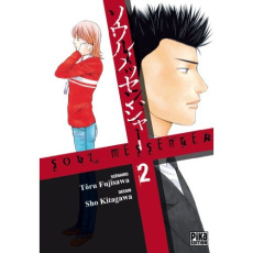 Soul messenger Tome 2 - Fujisawa Tôru, Kitagawa Sho