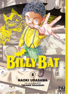 Billy Bat Tome 8 - Nagasaki Takashi ; Urasawa Naoki ; Chollet Sylvain