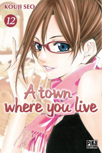 A town where you live Tome 12 - Seo Kouji - Kuriki Ken
