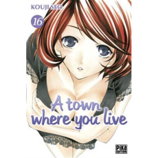 A town where you live Tome 16 - Seo Kouji - Kuriki Ken