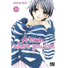 A town where you live Tome 18 - Seo Kouji - Kuriki Ken