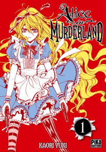 Alice in Murderland Tome 1 - Yuki Kaori - Le Dimna Léa