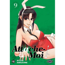 Attache-moi ! Tome 9 - Amazume Ryûta - Eloy Isabelle