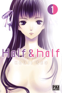 Half & Half/01/ - Seo Kouji ; Citroën Laetitia ; Marx Raphaëlle