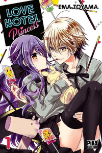 Love Hotel Princess Tome 1 - Toyama Ema ; Brun Julia