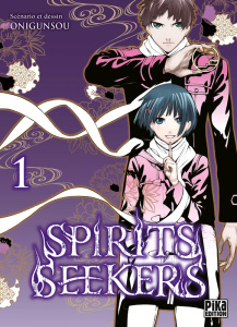 Spirits Seekers Tome 1 - ONIGUNSOU