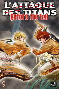 L'attaque des titans - Before the fall Tome 9 - Isayama Hajime ; Suzukaze Ryô ; Shiki Satoshi ; Sh
