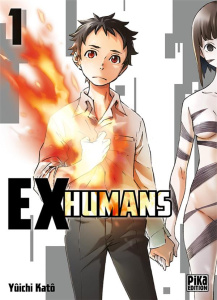 Ex-humans Tome 1 - Katô Yûichi - Silvestre Jean-Benoît
